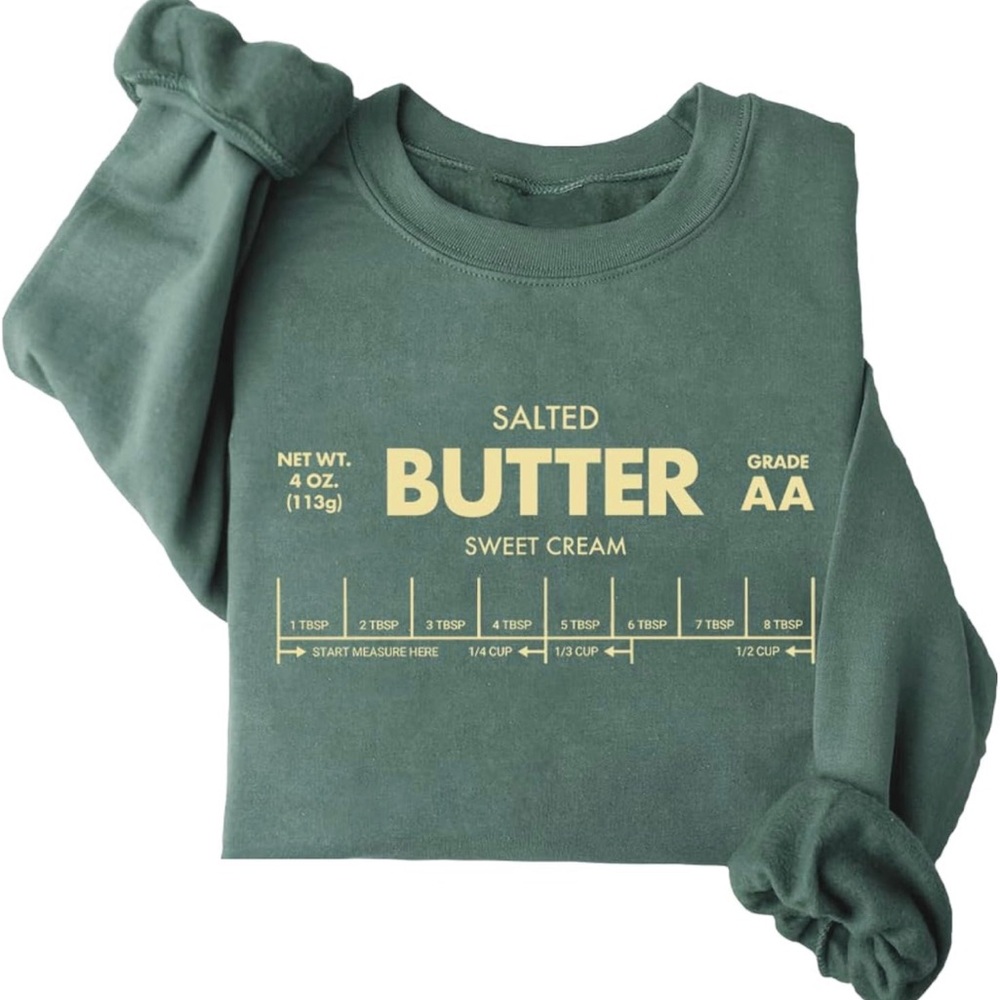 Share your love for southern cooking by rocking our favorite butter pullover!
